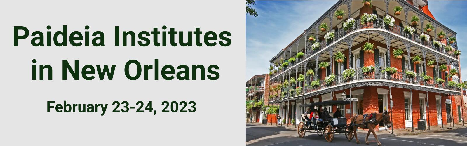 2023 Paideia Institutes in New Orleans